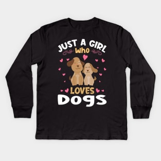 Just a Girl who Loves Dogs Gift Kids Long Sleeve T-Shirt